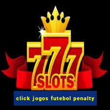 click jogos futebol penalty